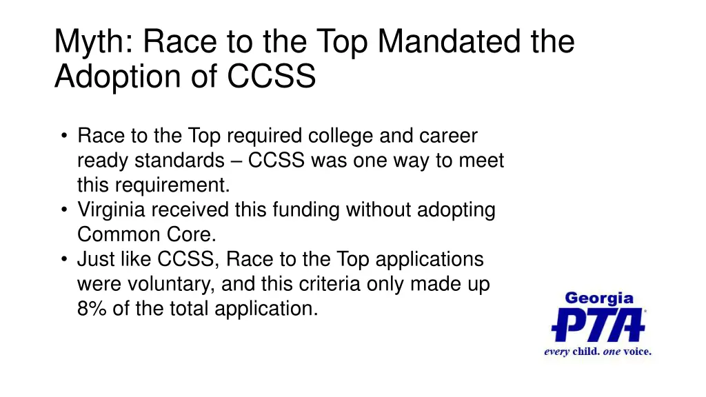 myth race to the top mandated the adoption of ccss