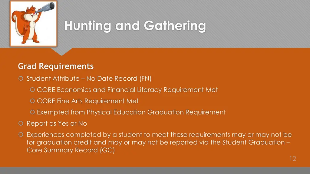 hunting and gathering 5