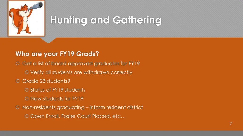 hunting and gathering