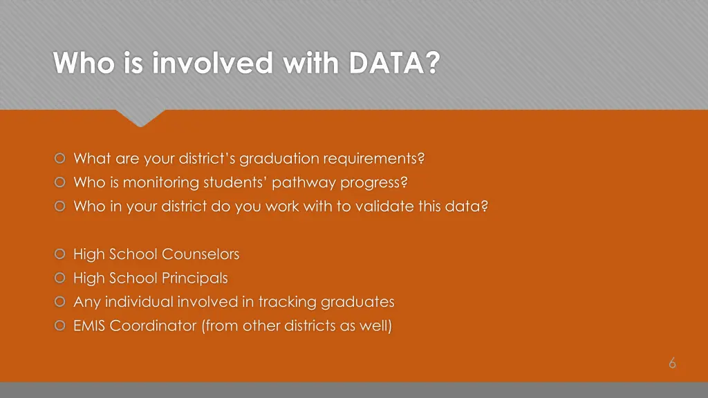 who is involved with data