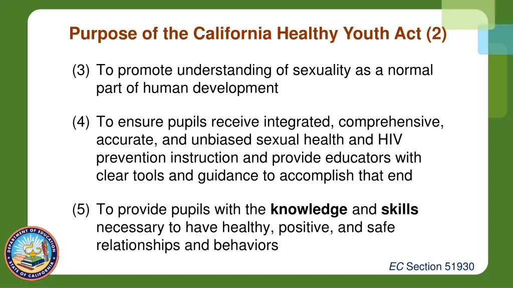 purpose of the california healthy youth act 2