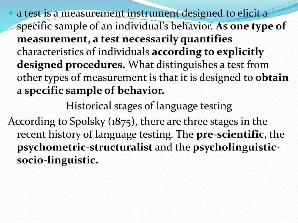 a test is a measurement instrument designed