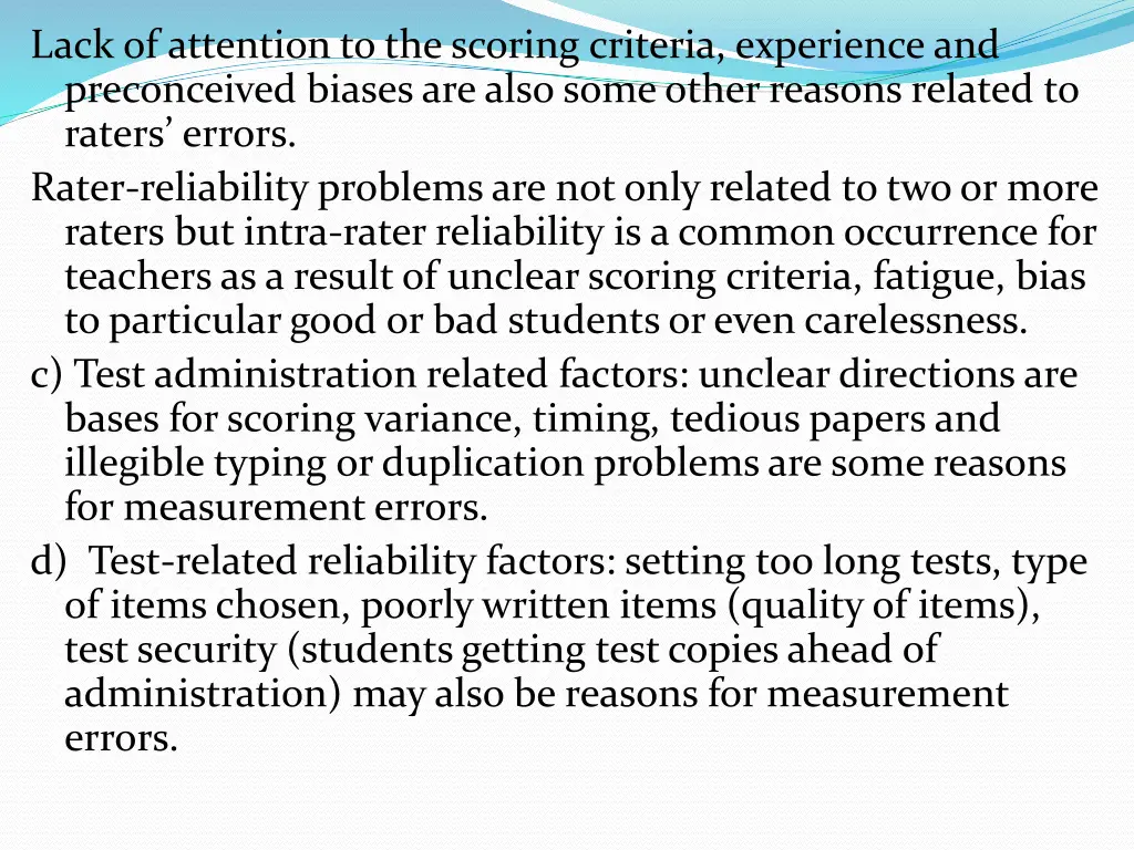 lack of attention to the scoring criteria