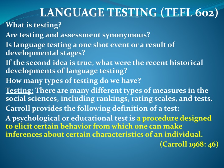 language testing tefl 602 what is testing