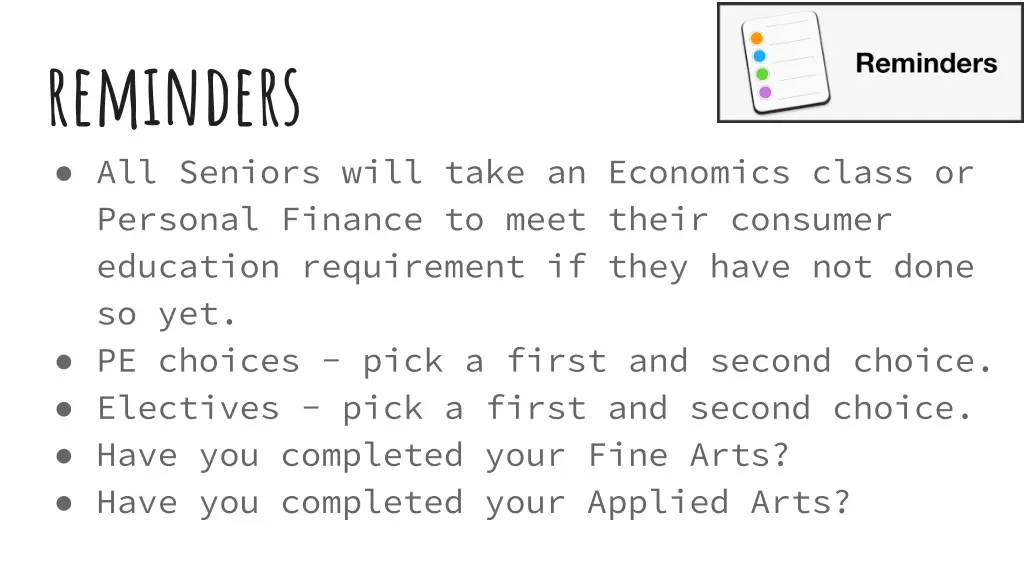 reminders all seniors will take an economics