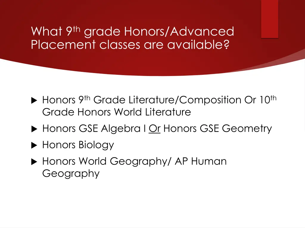 what 9 th grade honors advanced placement classes