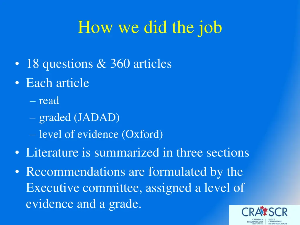 how we did the job