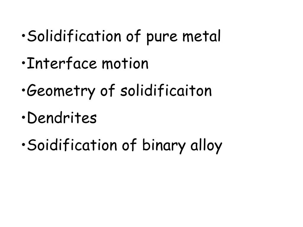 solidification of pure metal interface motion