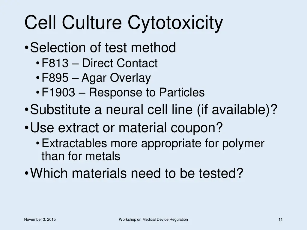cell culture cytotoxicity selection of test