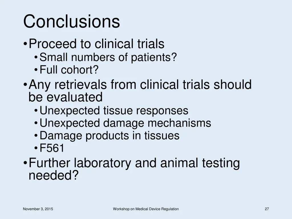 conclusions proceed to clinical trials small