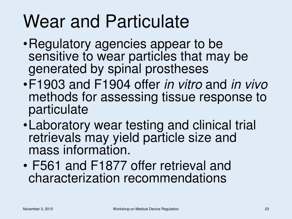 wear and particulate regulatory agencies appear
