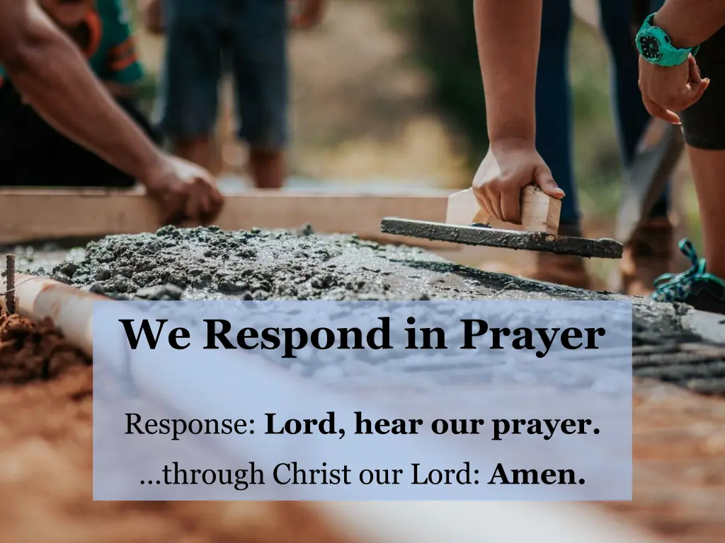 we respond in prayer