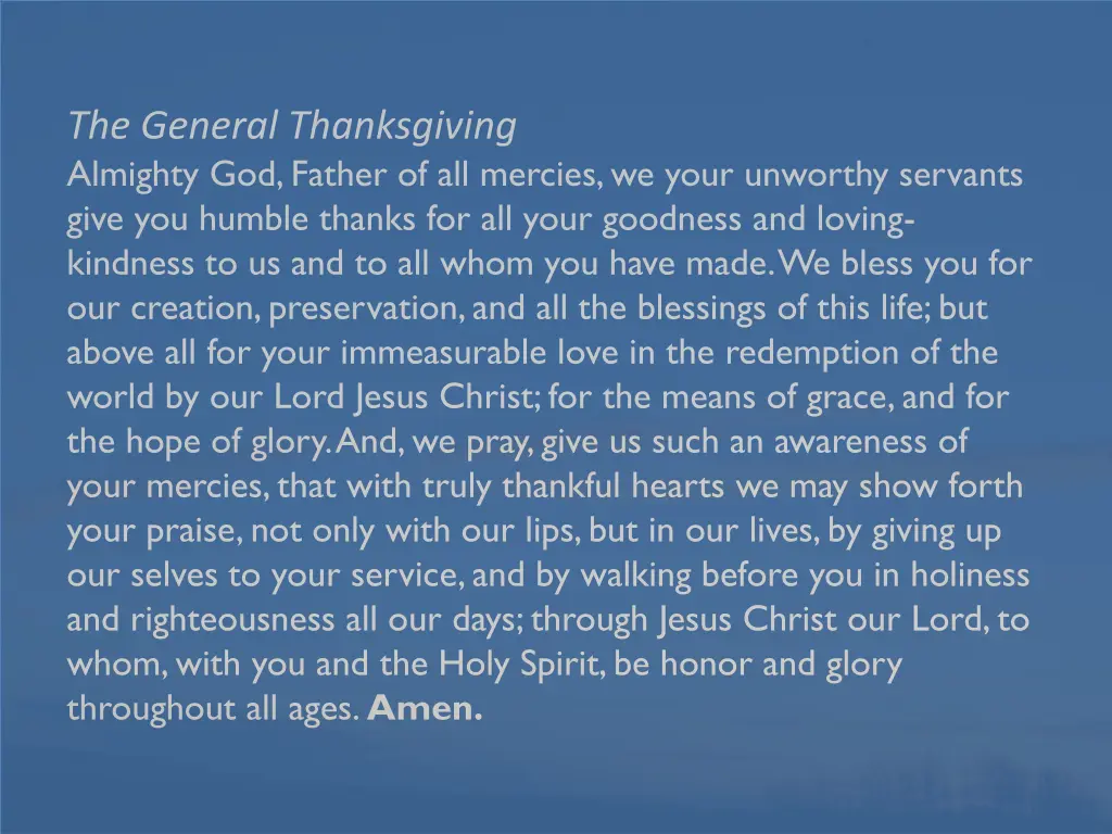 the general thanksgiving almighty god father