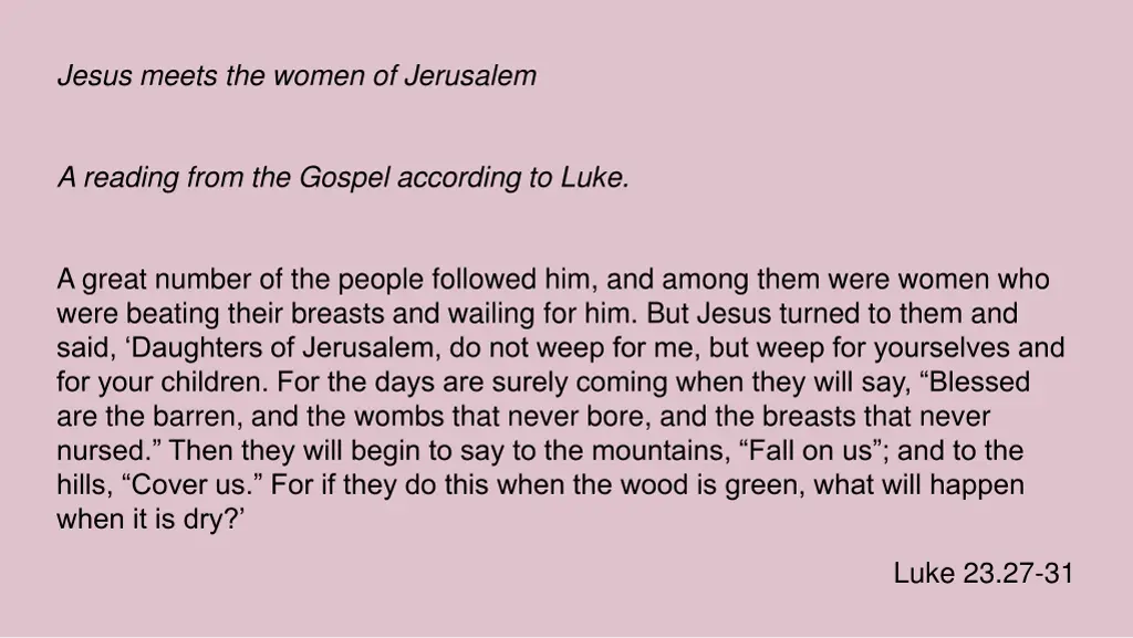 jesus meets the women of jerusalem