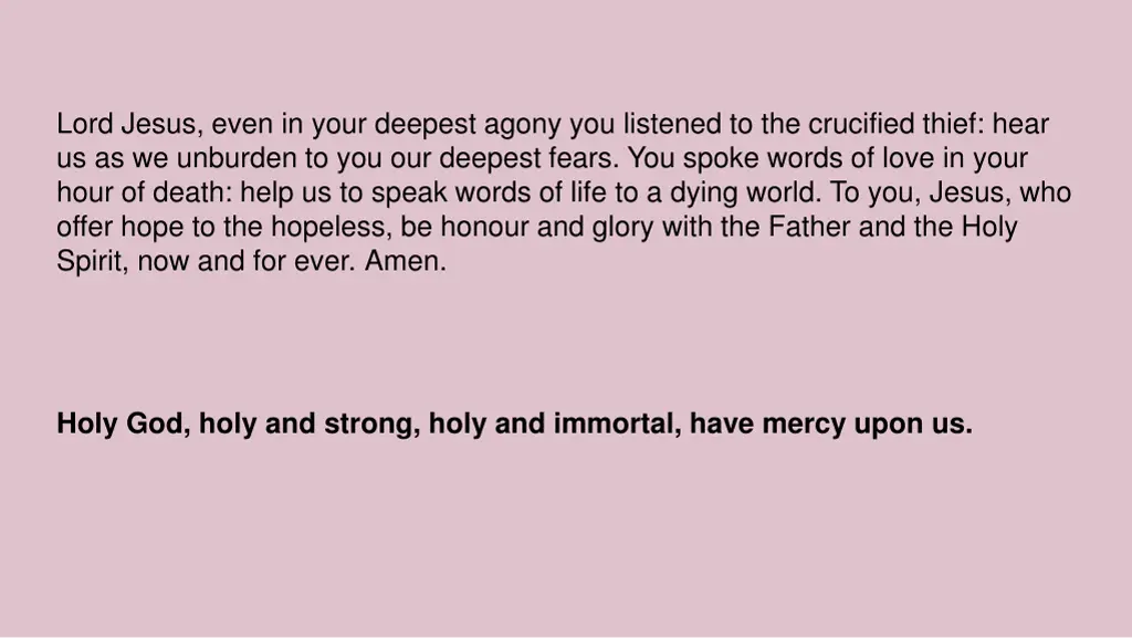 lord jesus even in your deepest agony