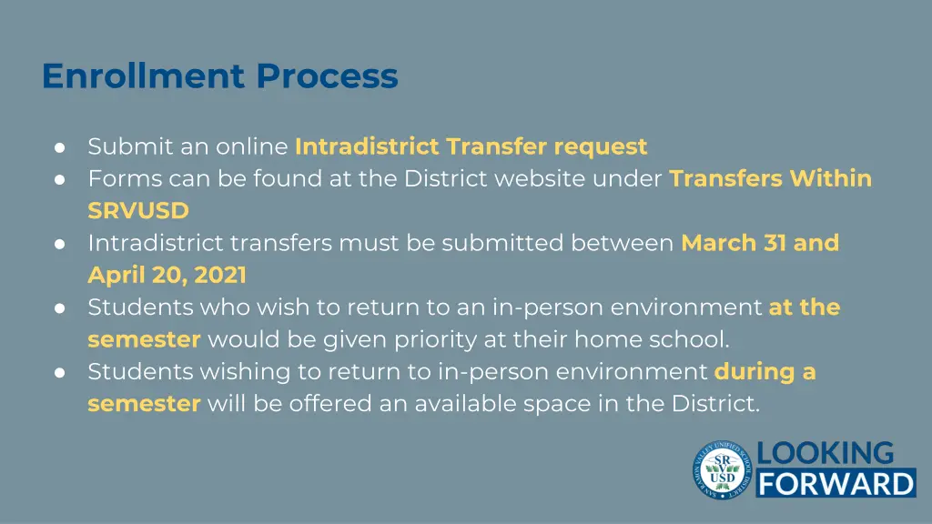 enrollment process