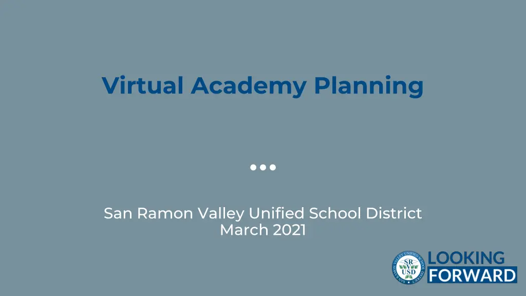 virtual academy planning