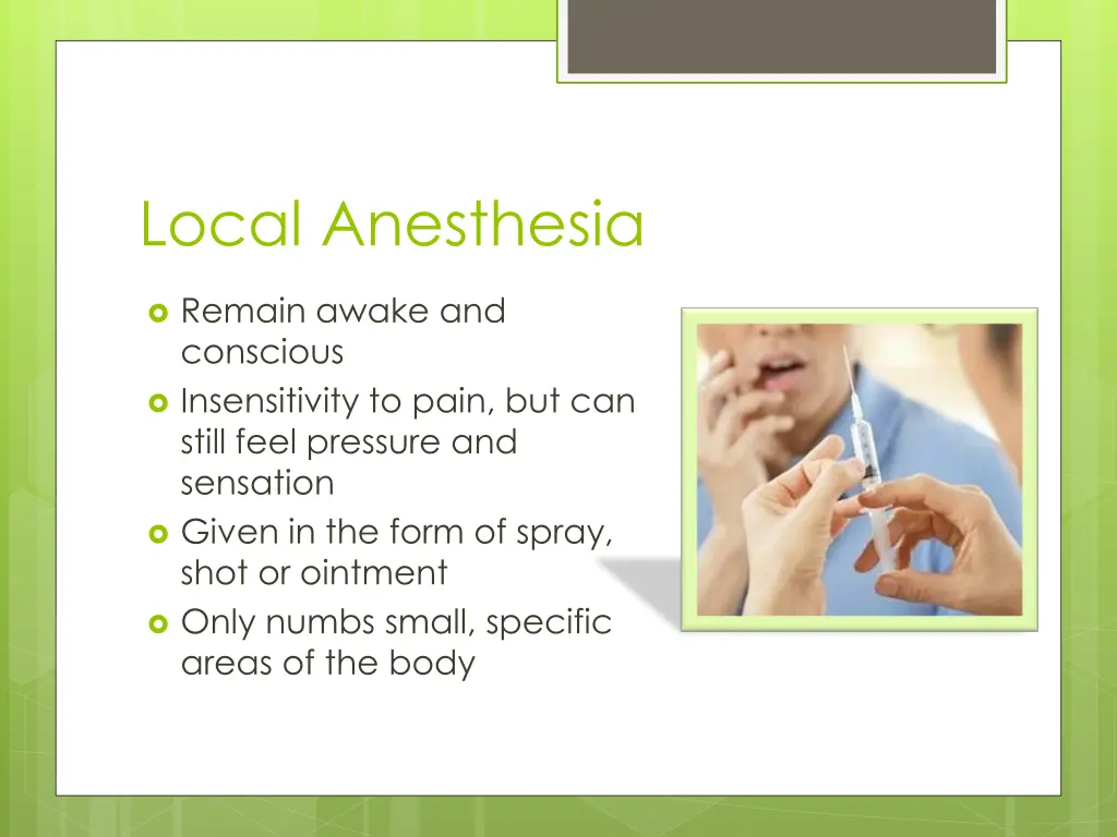 local anesthesia