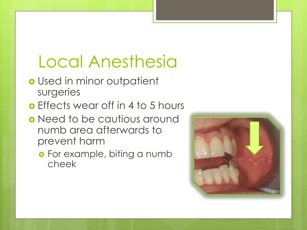 local anesthesia used in minor outpatient