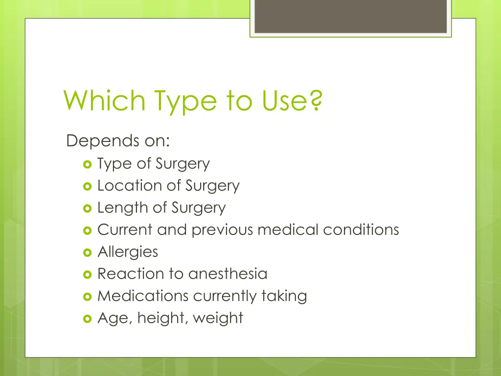which type to use