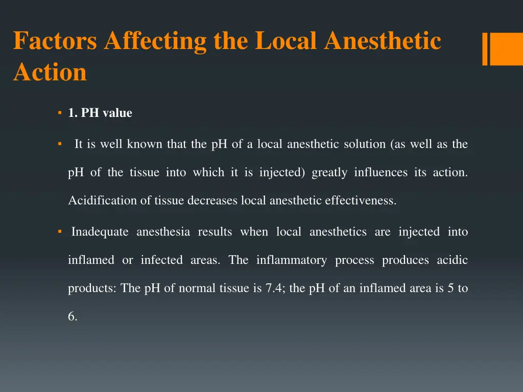 factors affecting the local anesthetic action