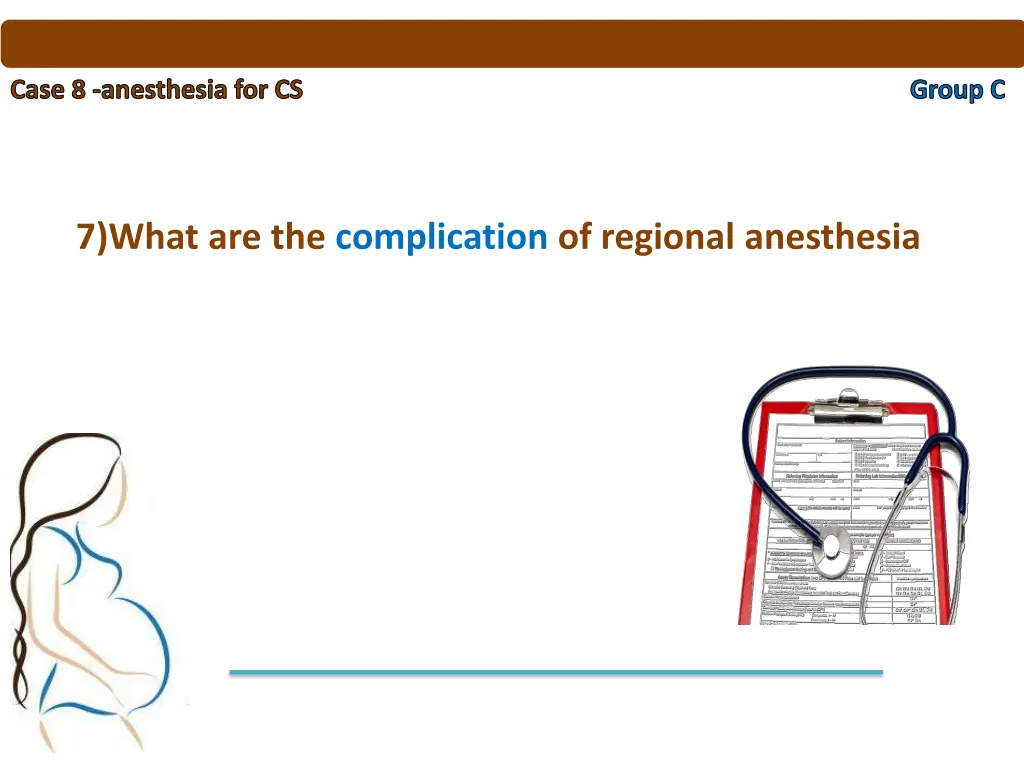 case 8 anesthesia for cs 9