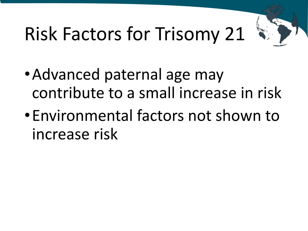 risk factors for trisomy 21 1