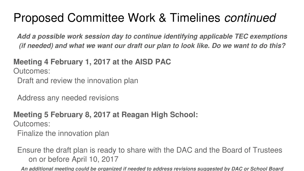 proposed committee work timelines continued