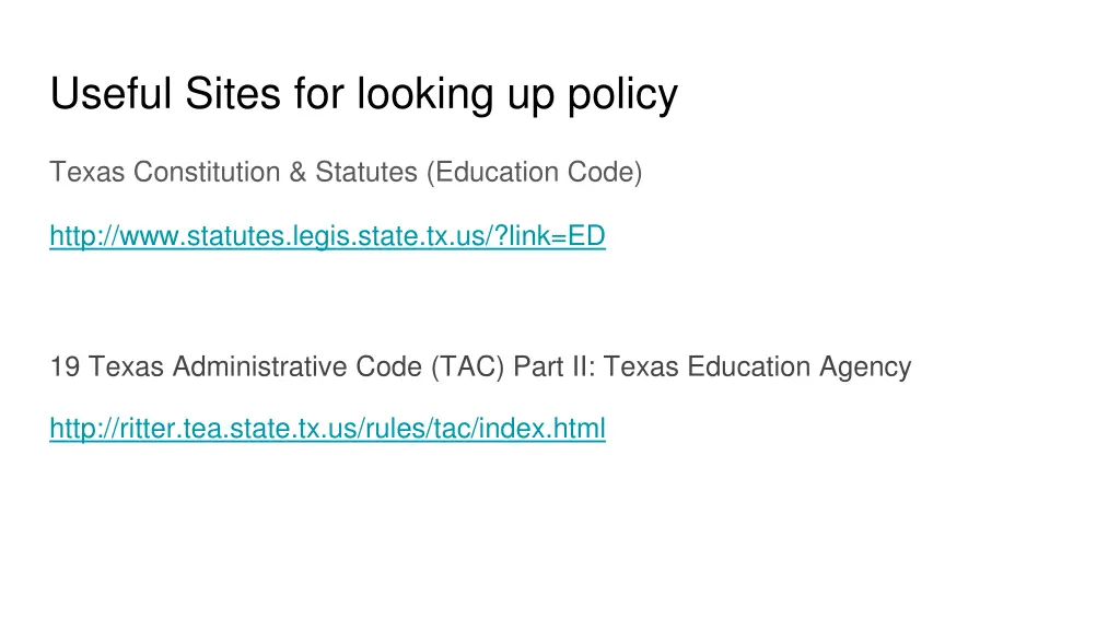 useful sites for looking up policy