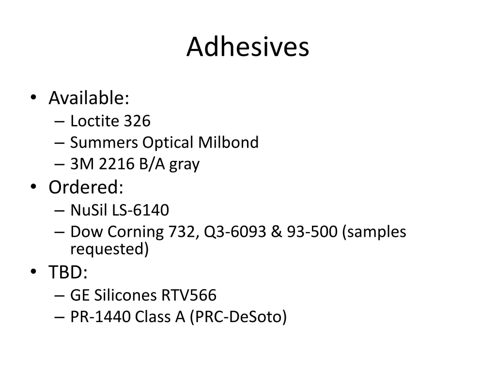 adhesives