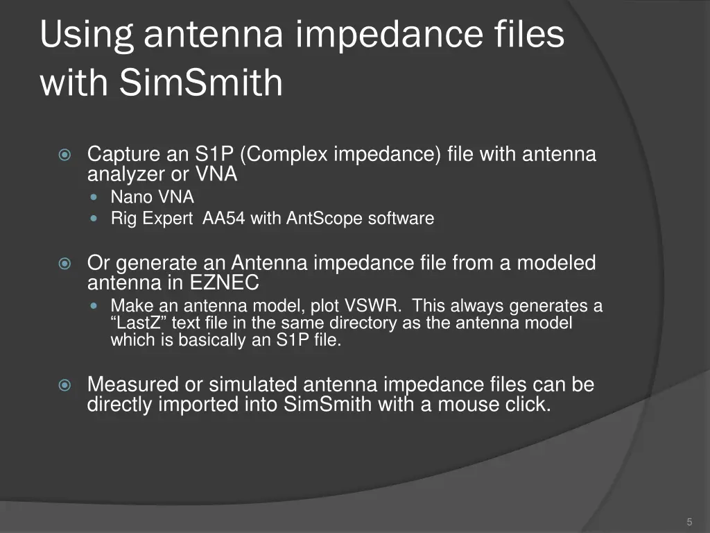 using antenna impedance files with simsmith