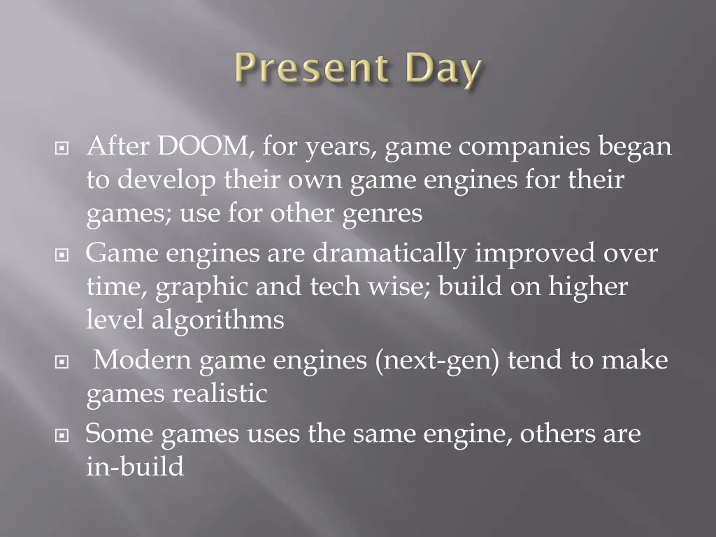 after doom for years game companies began