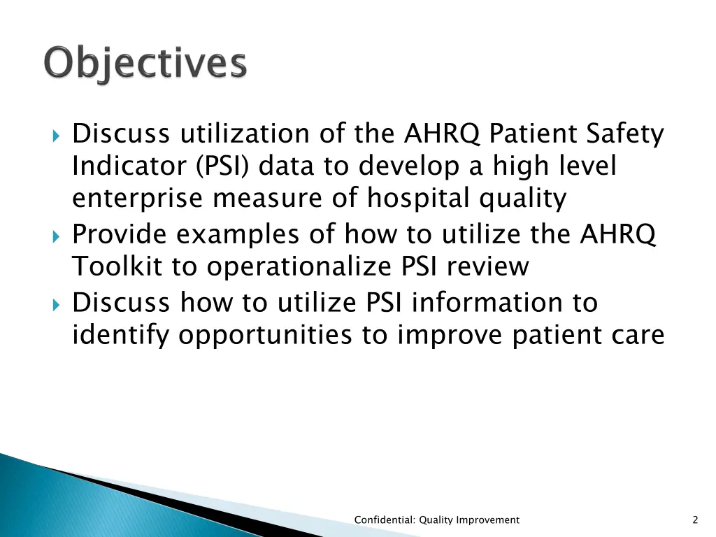 discuss utilization of the ahrq patient safety