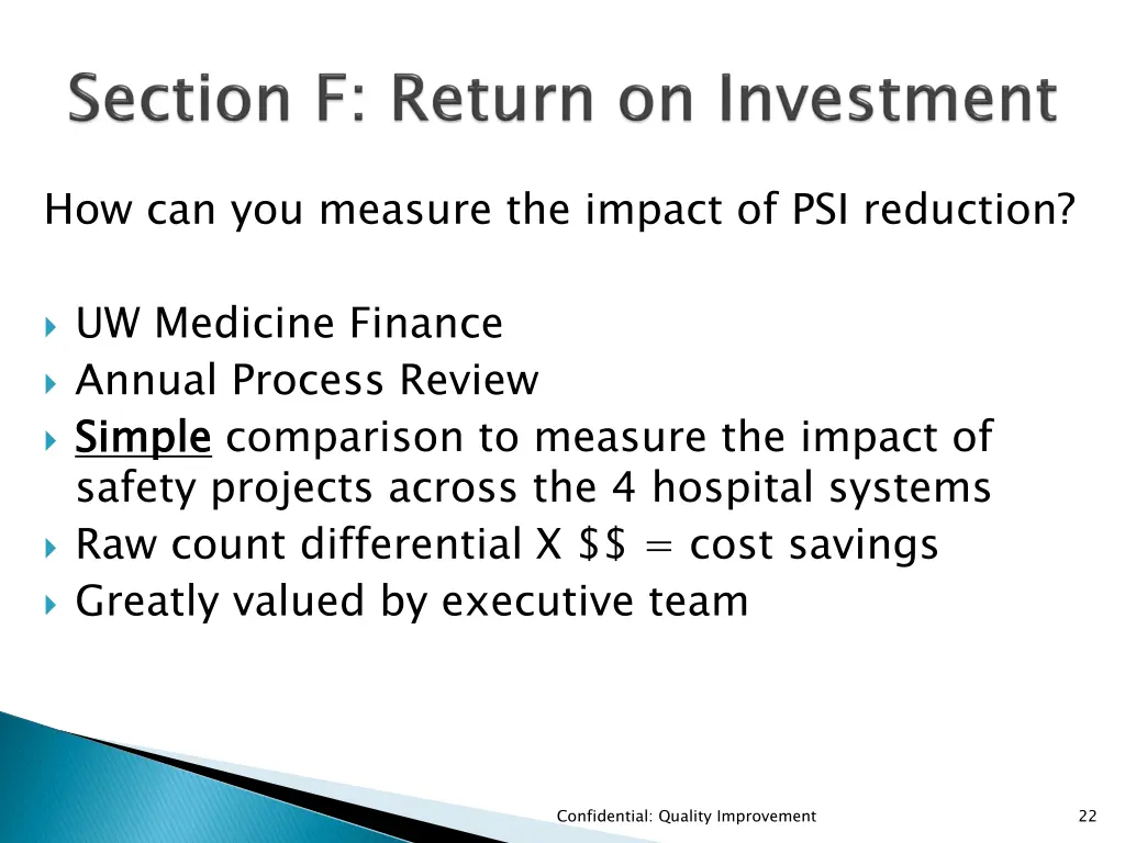 how can you measure the impact of psi reduction