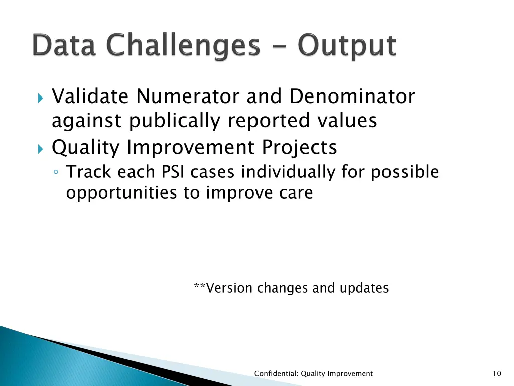 validate numerator and denominator against