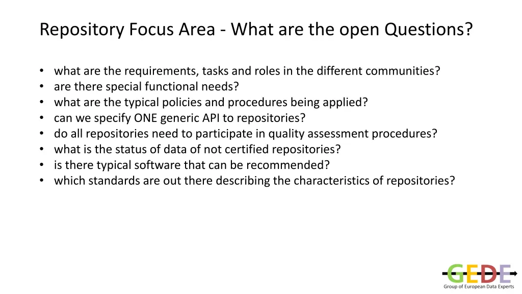 repository focus area what are the open questions
