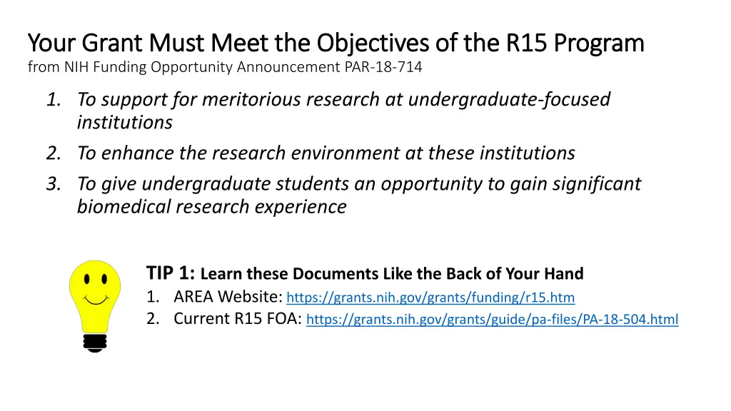 your grant must meet the objectives