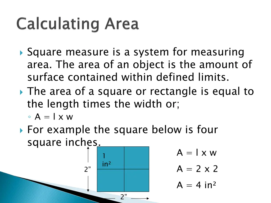 square measure is a system for measuring area