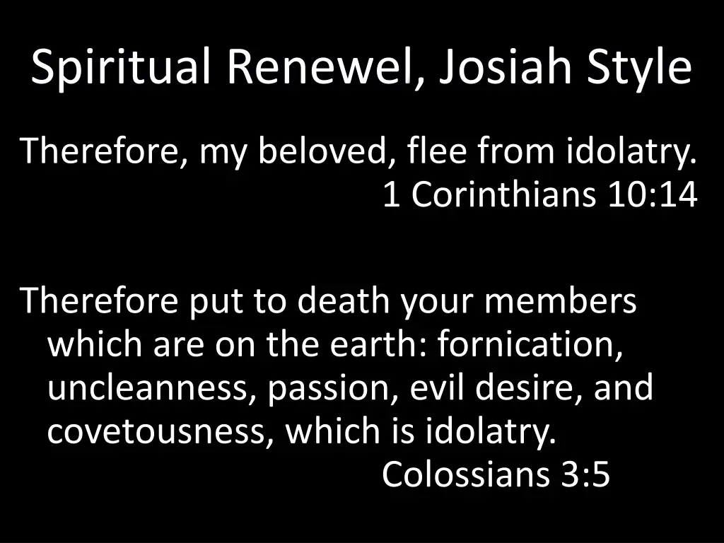 spiritual renewel josiah style 1