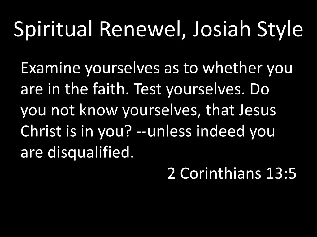 spiritual renewel josiah style 10