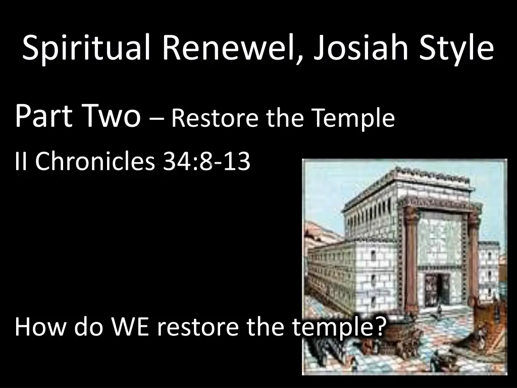 spiritual renewel josiah style 2