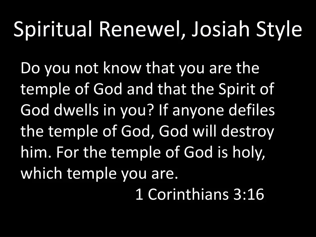 spiritual renewel josiah style 3
