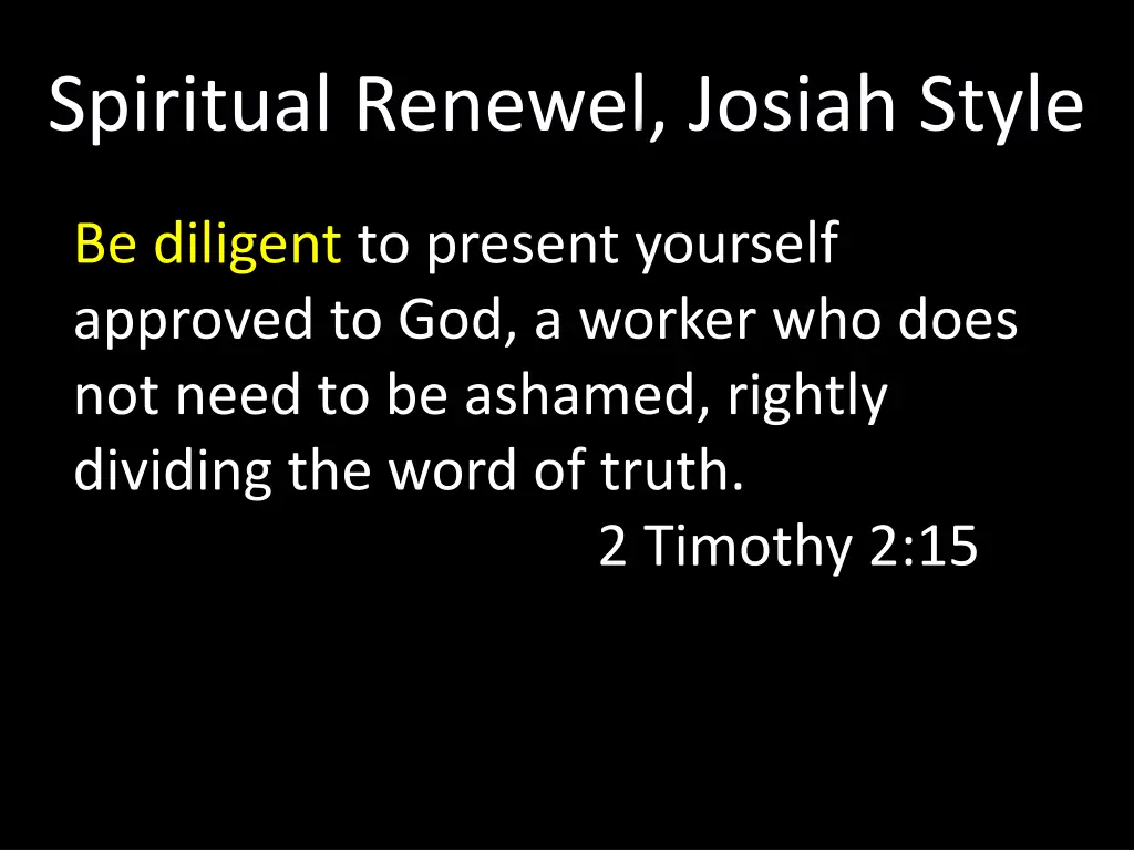 spiritual renewel josiah style 8