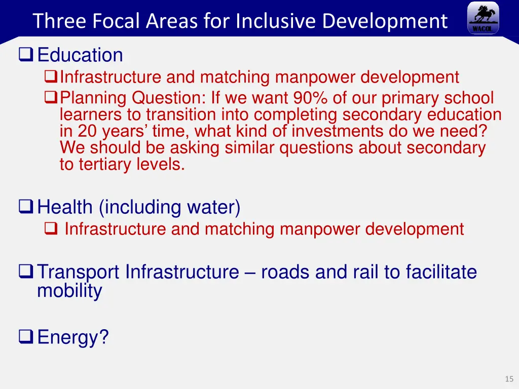 three focal areas for inclusive development