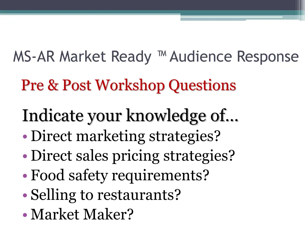 ms ar market ready audience response