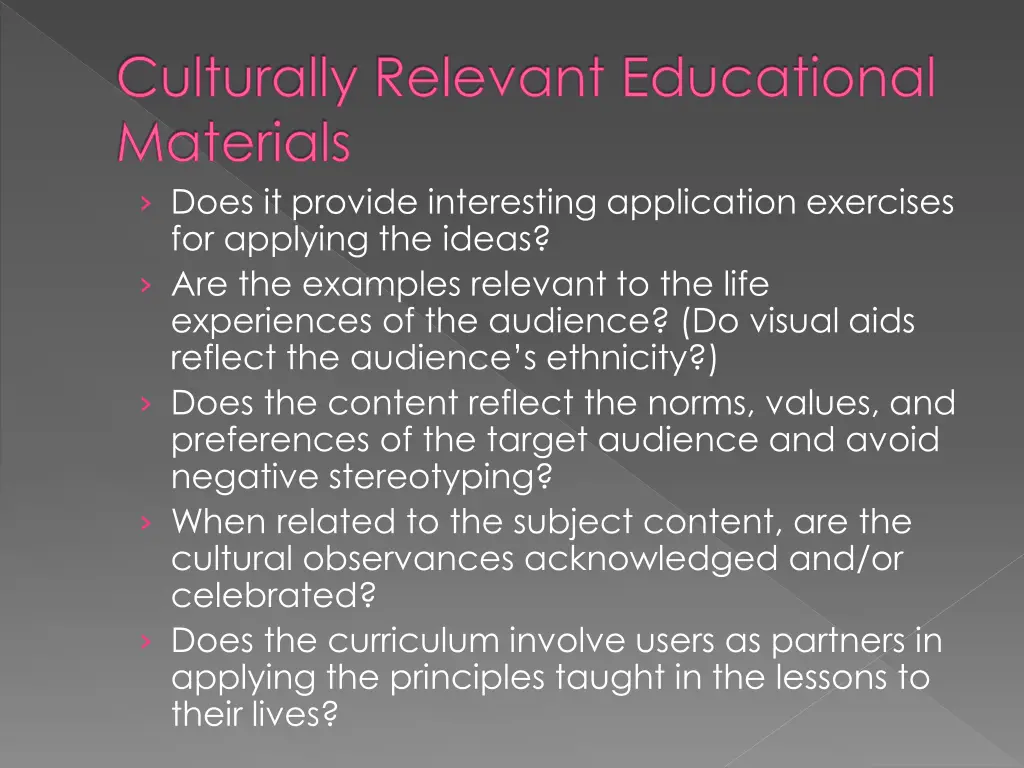 culturally relevant educational materials does