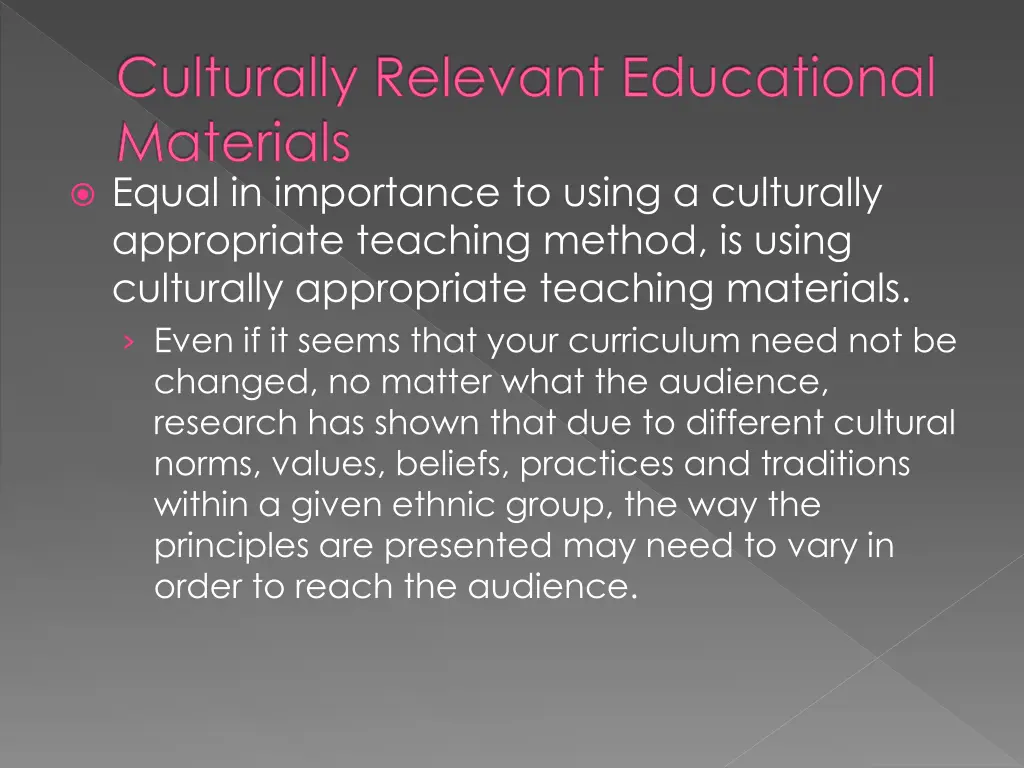 culturally relevant educational materials equal