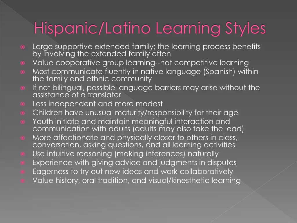 hispanic latino learning styles
