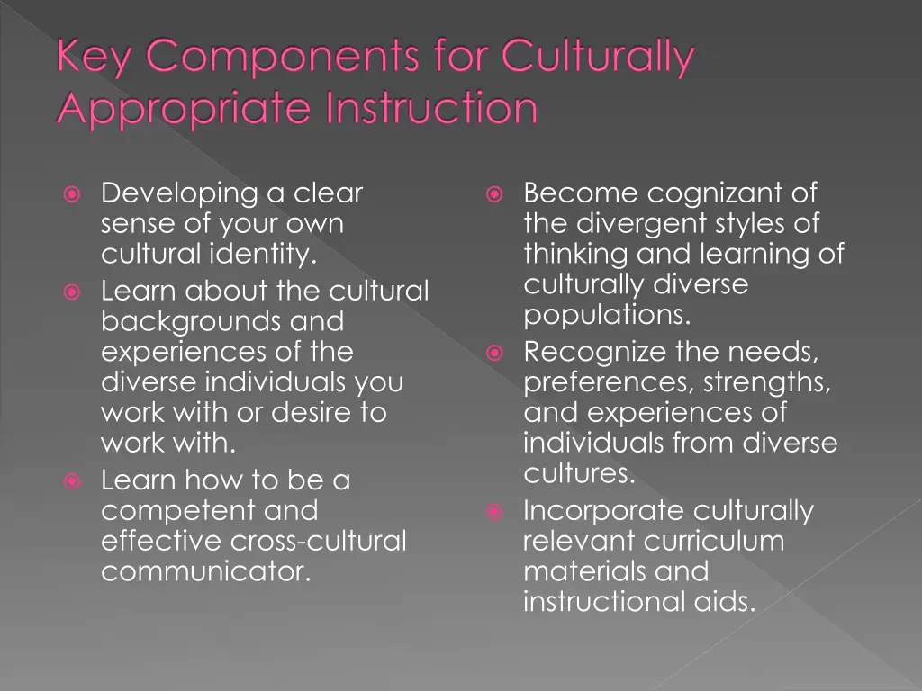 key components for culturally appropriate
