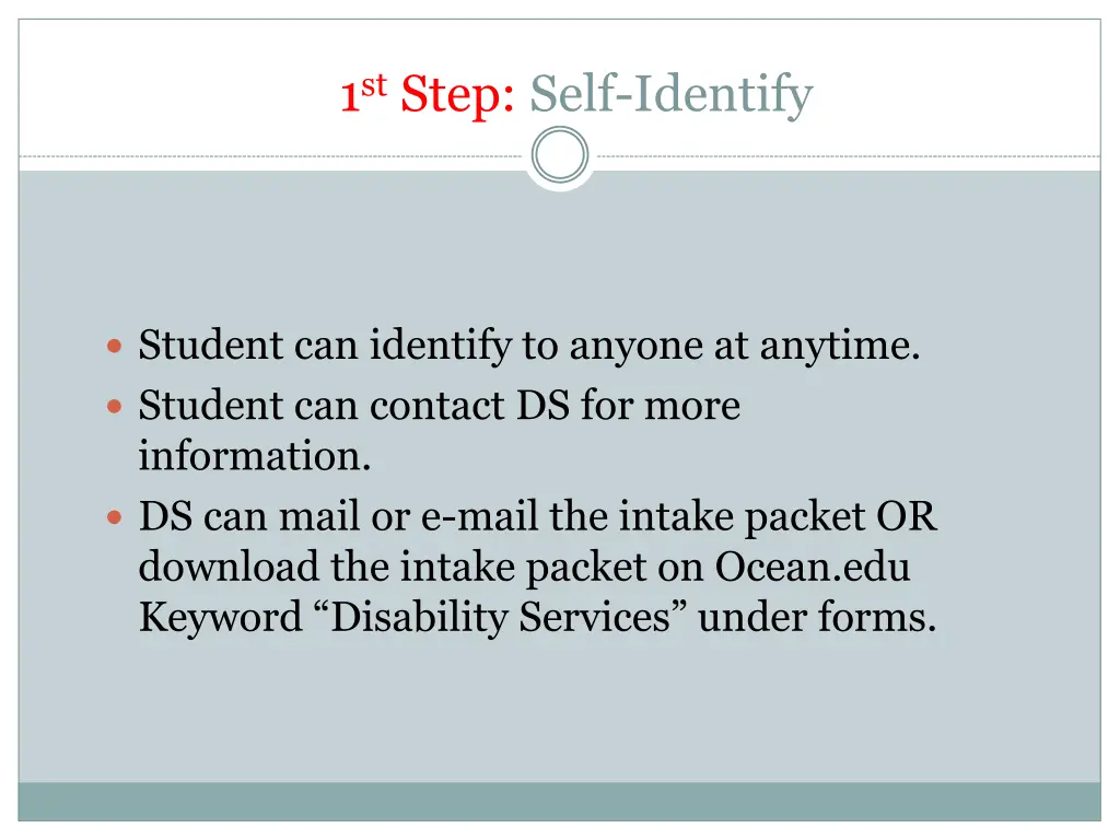 1 st step self identify